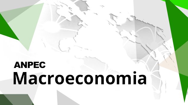 ANPEC – Macroeconomia-Curso  ao  Vivo +  Online